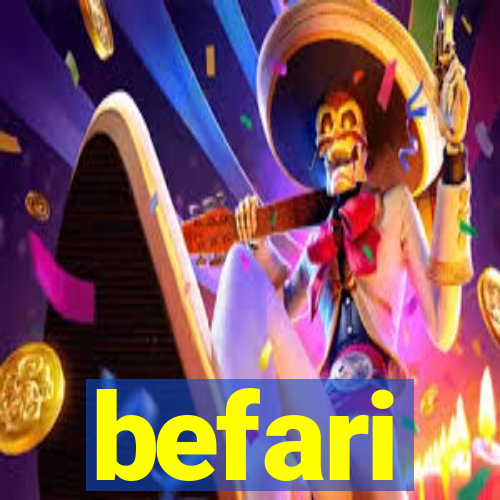 befari