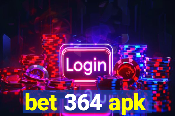 bet 364 apk