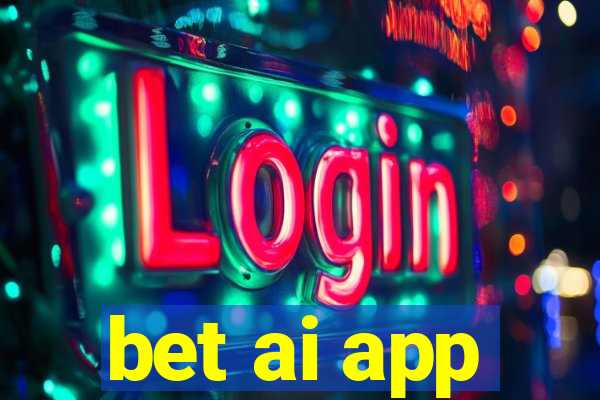 bet ai app