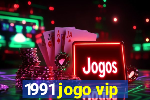 1991 jogo vip