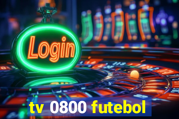 tv 0800 futebol