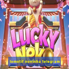 lomotif novinha telegram