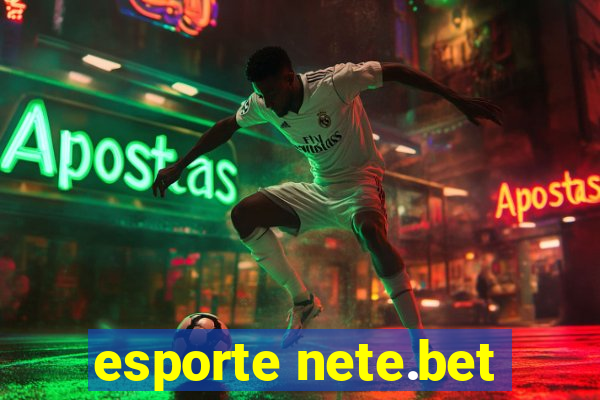 esporte nete.bet