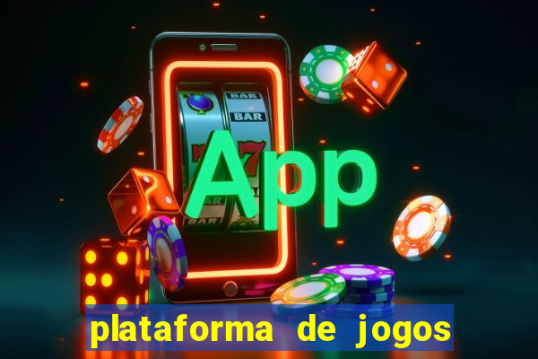 plataforma de jogos chinesa confiável