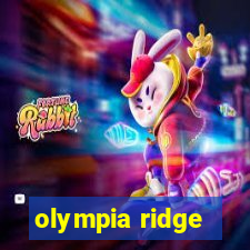 olympia ridge