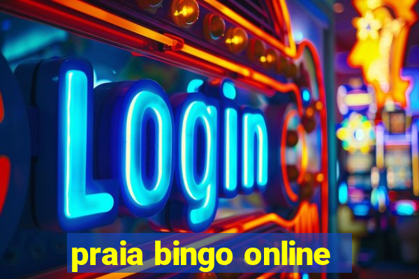 praia bingo online