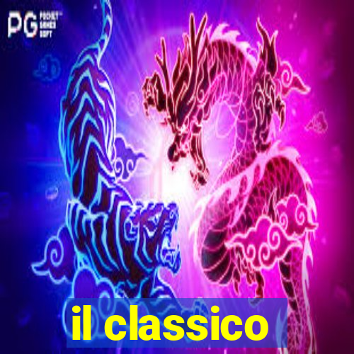 il classico