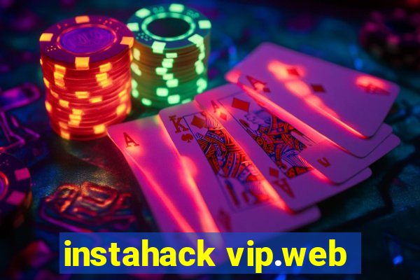 instahack vip.web