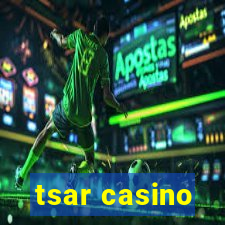 tsar casino