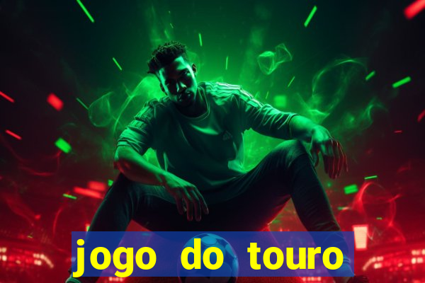 jogo do touro fortune gratis