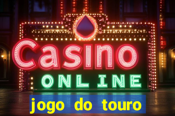 jogo do touro fortune gratis