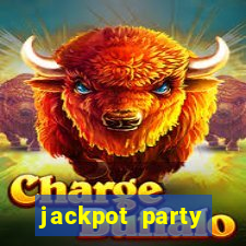 jackpot party casino slots 777