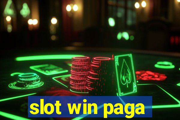 slot win paga