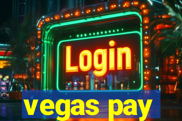 vegas pay