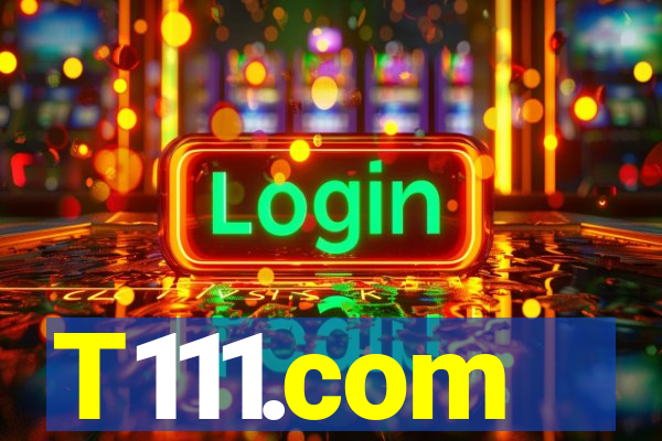 T111.com