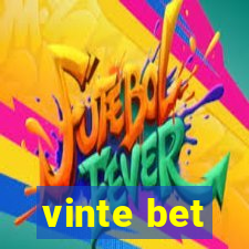 vinte bet