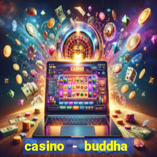 casino - buddha link slots