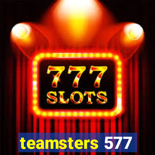 teamsters 577