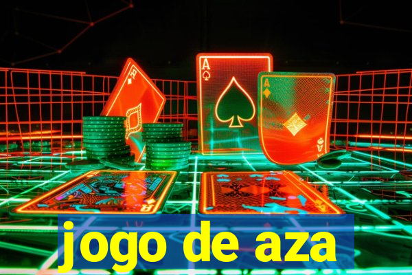 jogo de aza