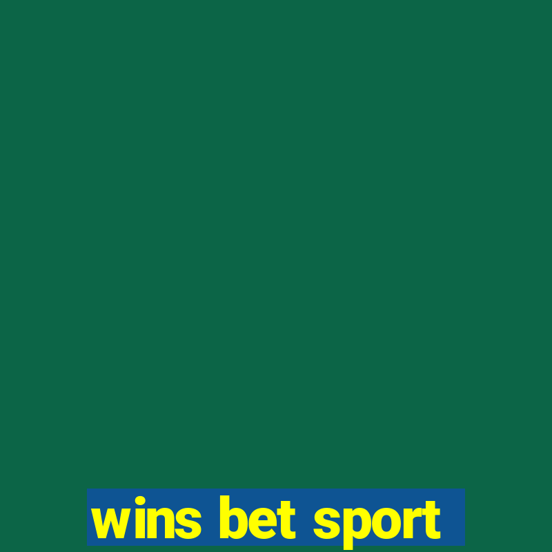 wins bet sport