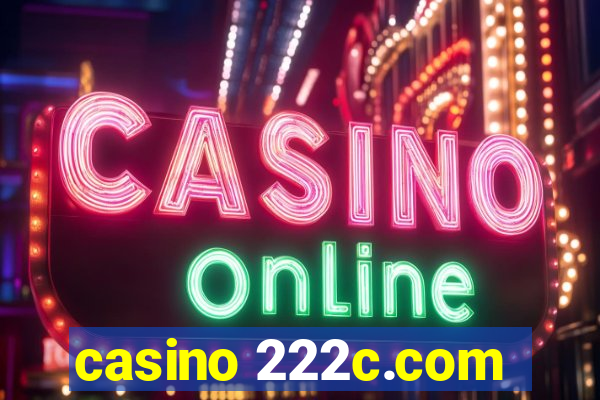 casino 222c.com