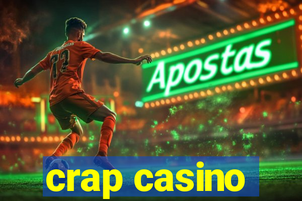 crap casino