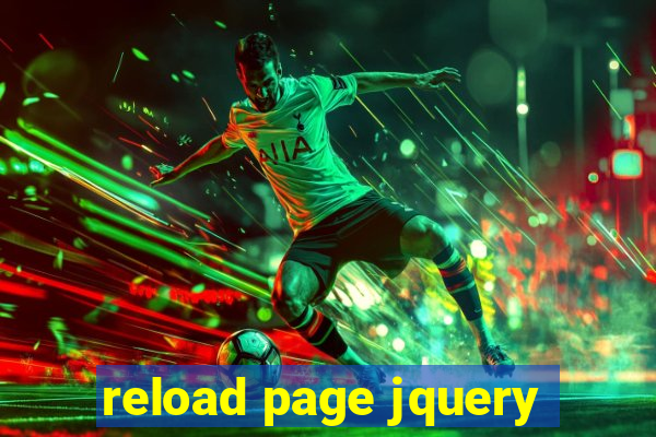 reload page jquery