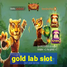 gold lab slot