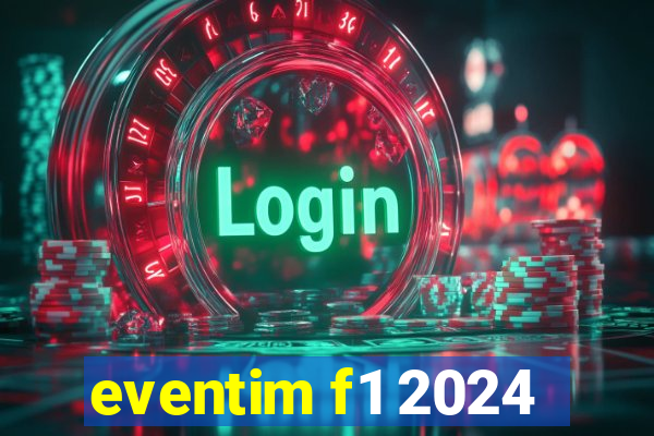 eventim f1 2024