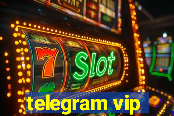 telegram vip