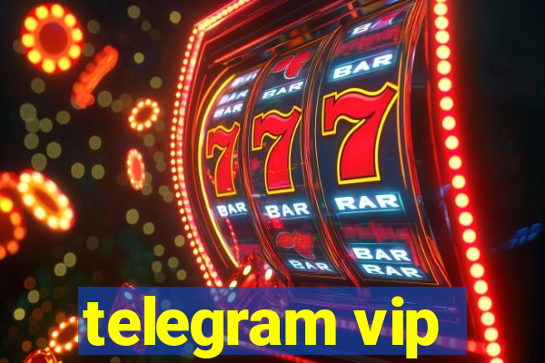 telegram vip