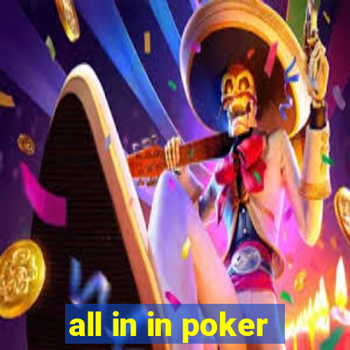 all in in poker