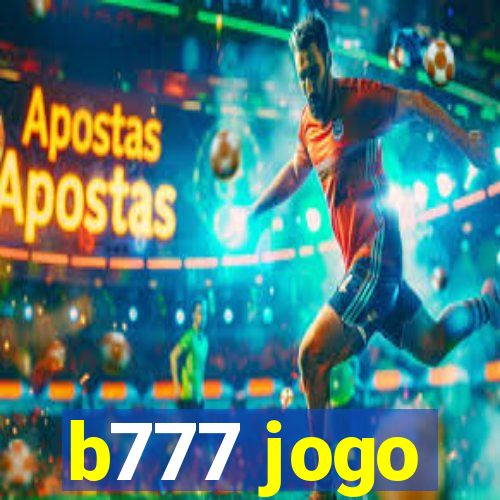 b777 jogo