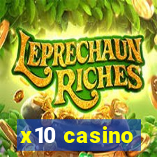 x10 casino