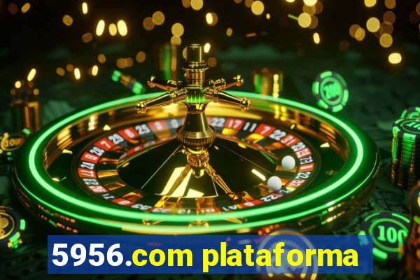 5956.com plataforma