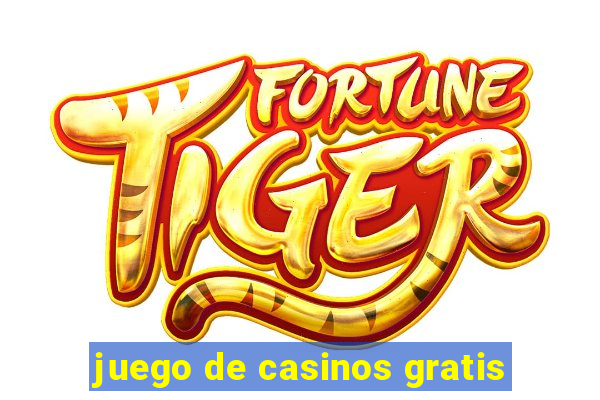 juego de casinos gratis