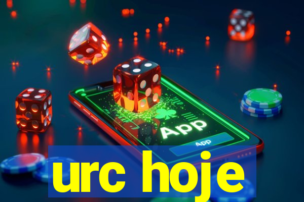 urc hoje