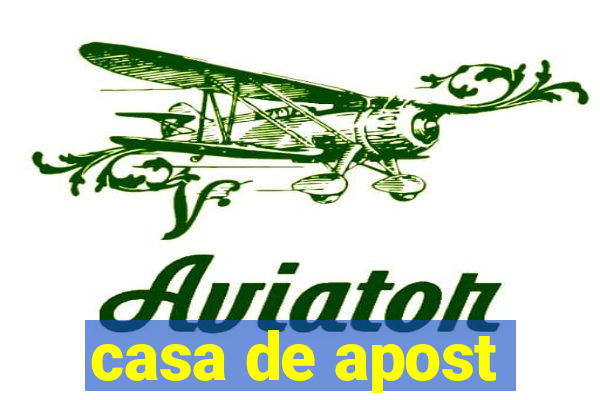 casa de apost