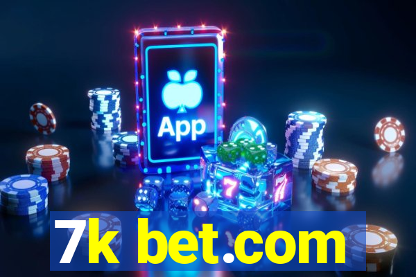 7k bet.com