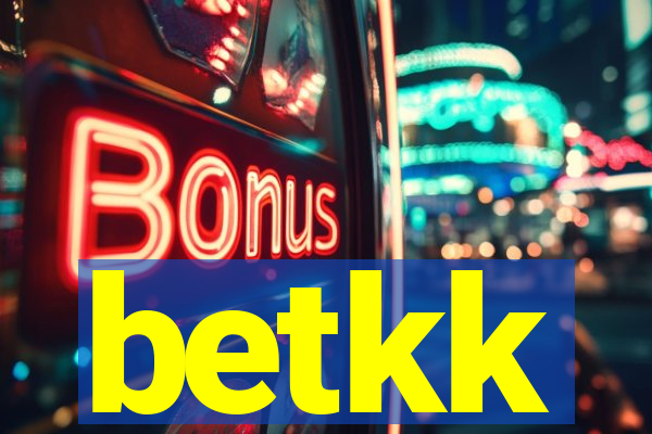 betkk