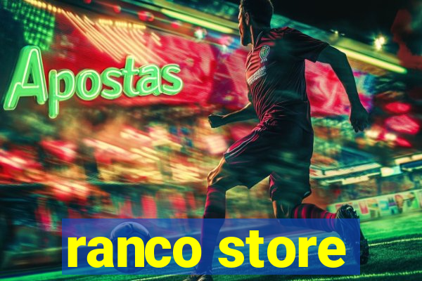 ranco store