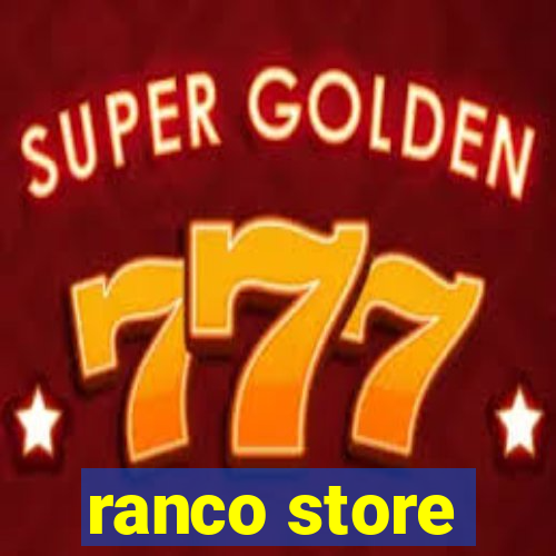 ranco store