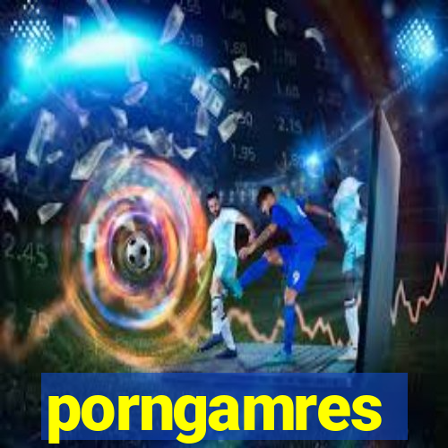 porngamres