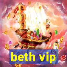 beth vip