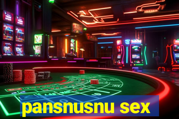 pansnusnu sex