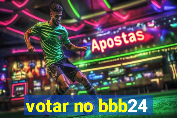 votar no bbb24