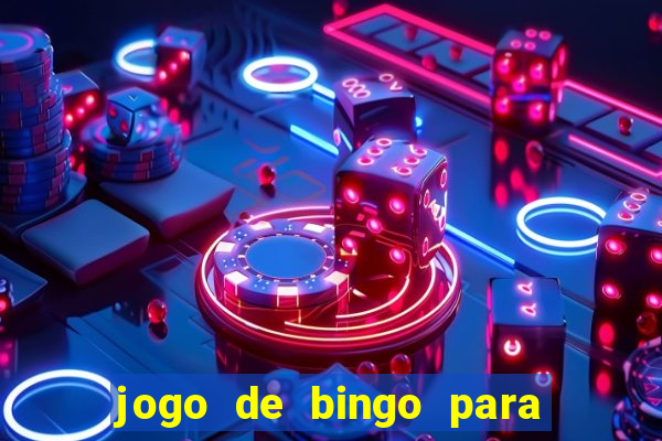 jogo de bingo para ganhar dinheiro