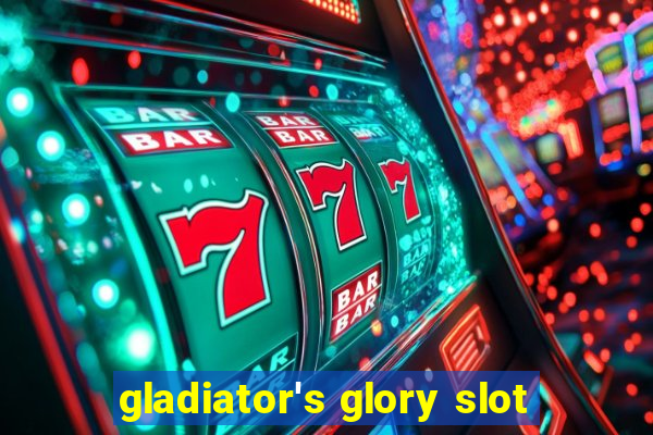 gladiator's glory slot