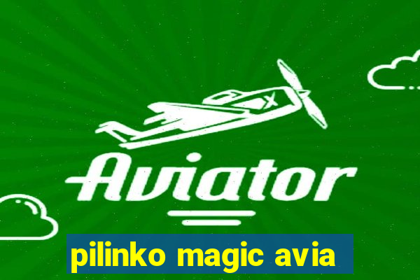 pilinko magic avia