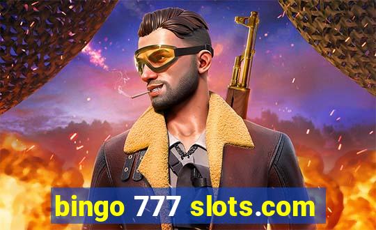 bingo 777 slots.com